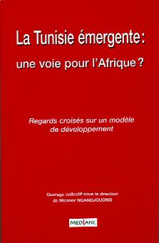 La Tunisie Emergente: une voie pour l’Afrique