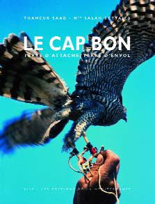 Le Cap Bon terre d’attache, terre d’envol