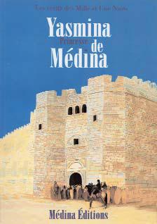 Yasmina Princesse de Médina
