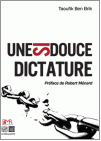 Une si douce dictature 