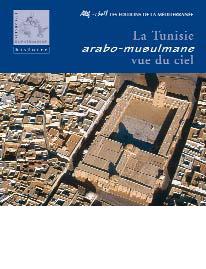 La Tunisie arabo-musulmane vue du ciel