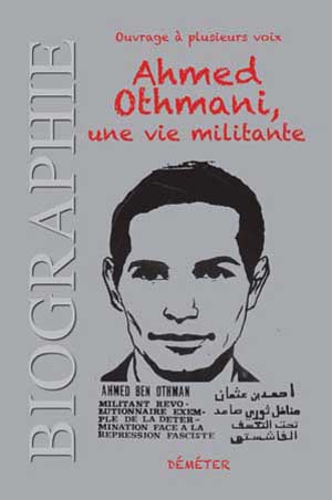 Ahmed Othmani,une vie mélitante