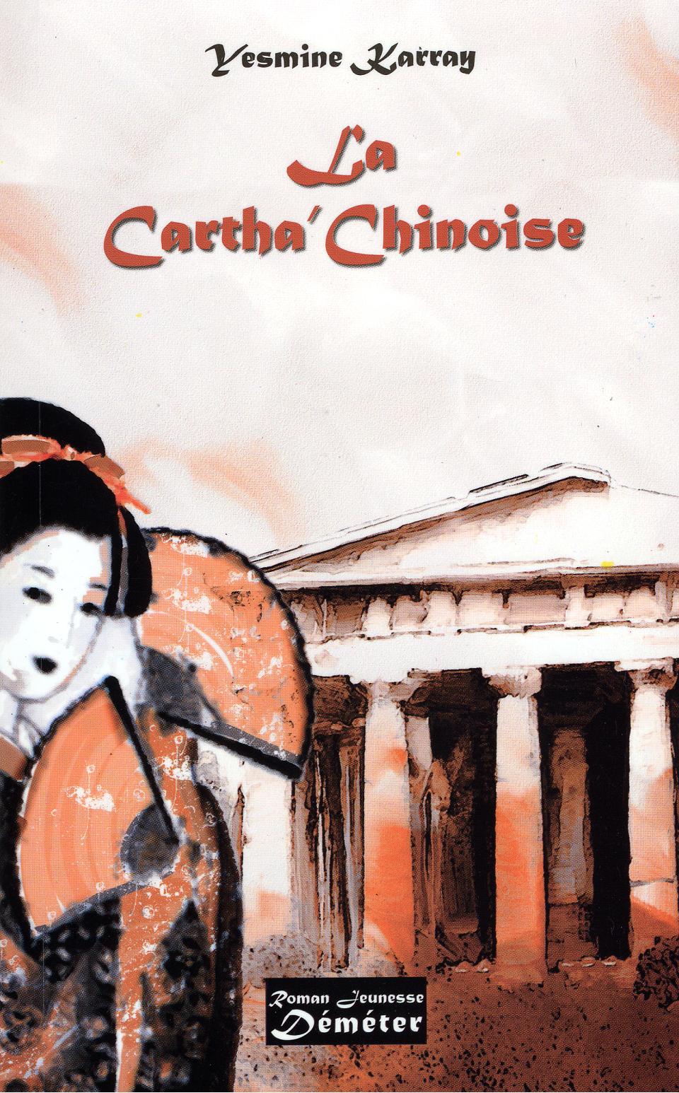 La Cartha Chinoise