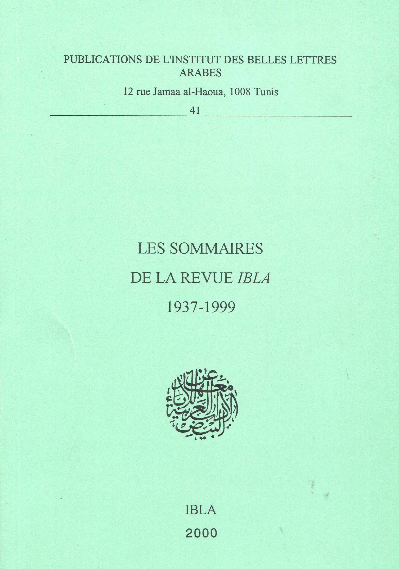 Les sommaires de la revue IBLA 1937-1999