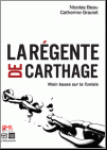 La régente de Carthage