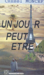 Un jour peut être