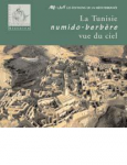 La Tunisie numido-berbère vue du ciel