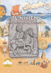 Les Tunisiens : L’histoire de la Tunisie