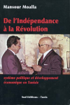 De l’independance a la révolution :système politique et développement économique en tunisie