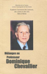 Mélange au Professeur Dominique Chevallier